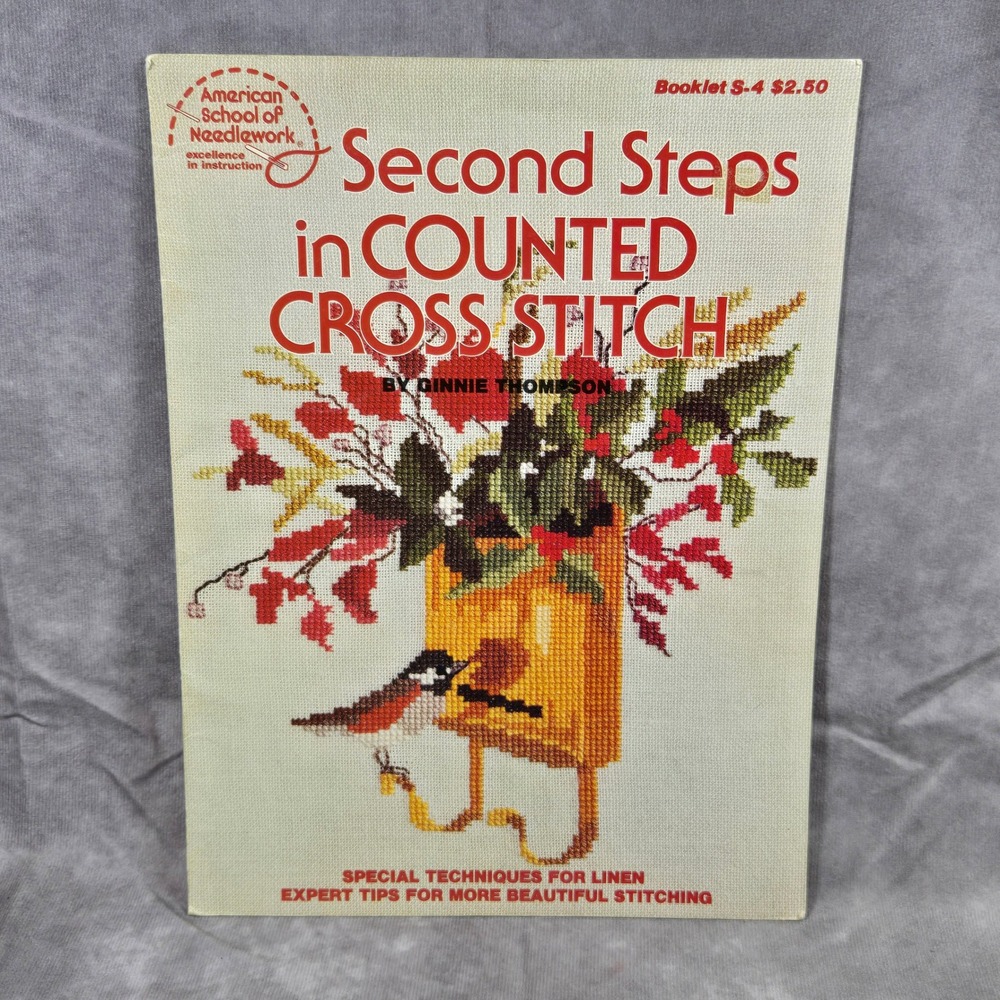 Second Steps in Counted‎ Cross Stitch Pattern Book American School of Needlework